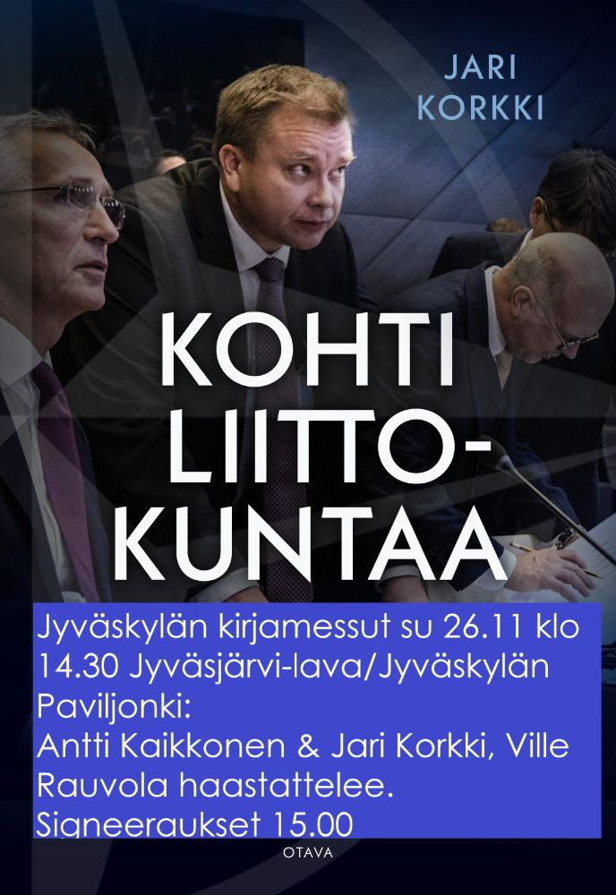 Kohti liittokuntaa -kirjan kansi, jossa lisätekstinä Jyväskylän kirjamessujen esiintymisajat.