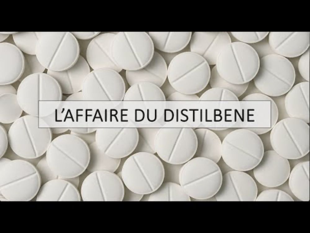 L'affaire dite du Distilbène