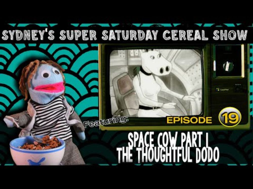 Sydney's Super Saturday Cereal Show: Episode 19