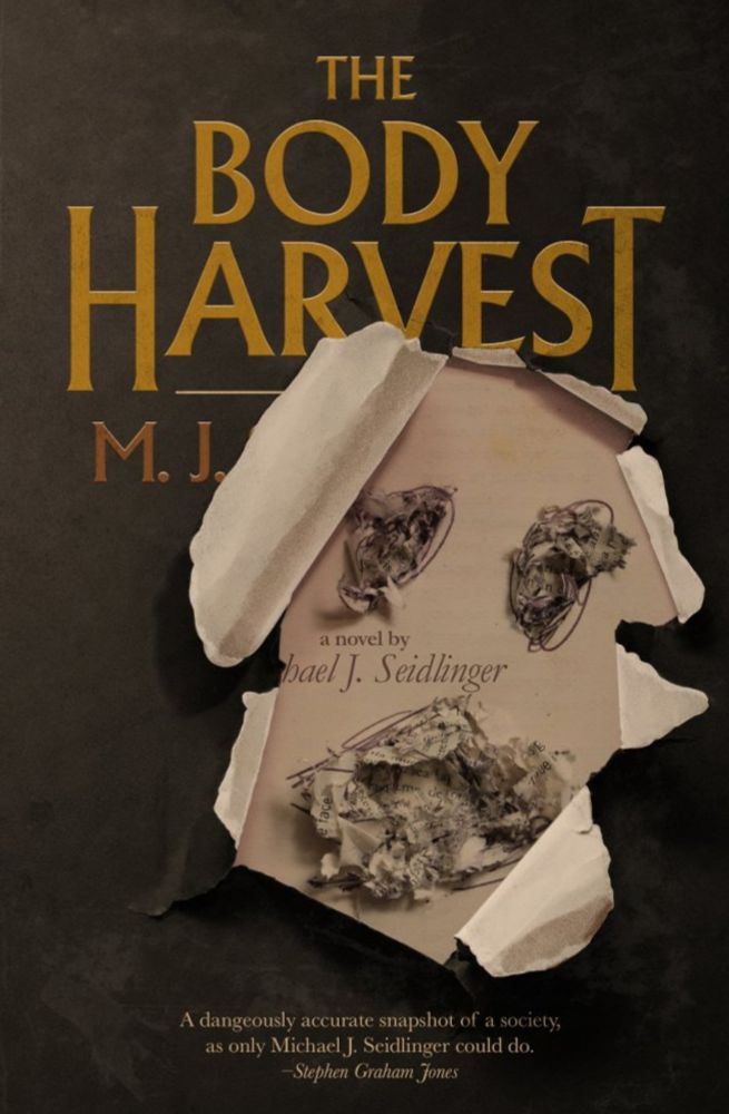 Book Review: Michael J. Seidlinger “The Body Harvest” (2024)