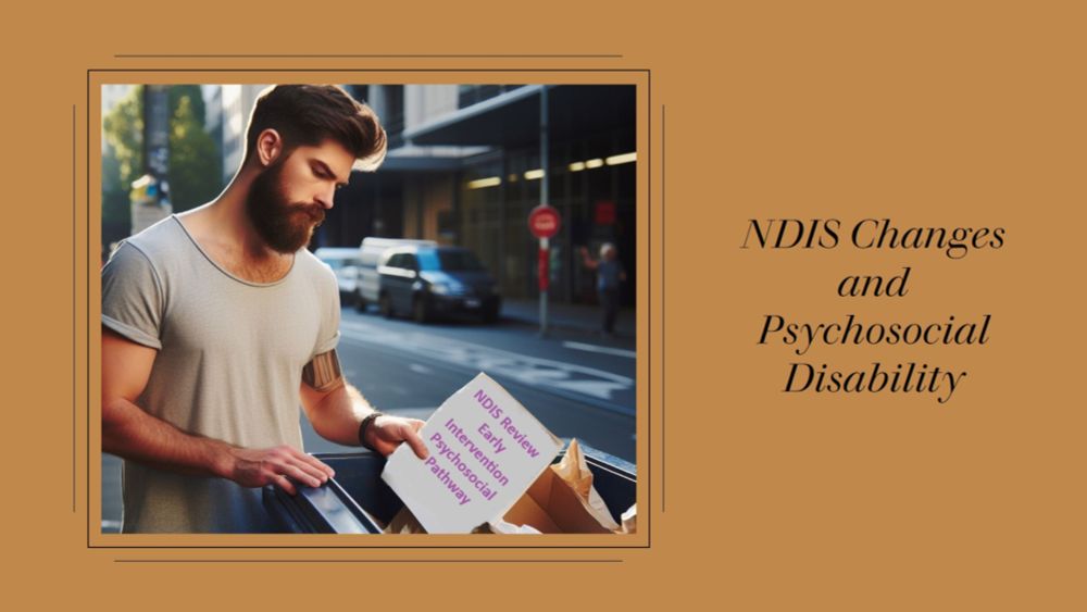 NDIS changes impacting People with Psychosocial Disability.