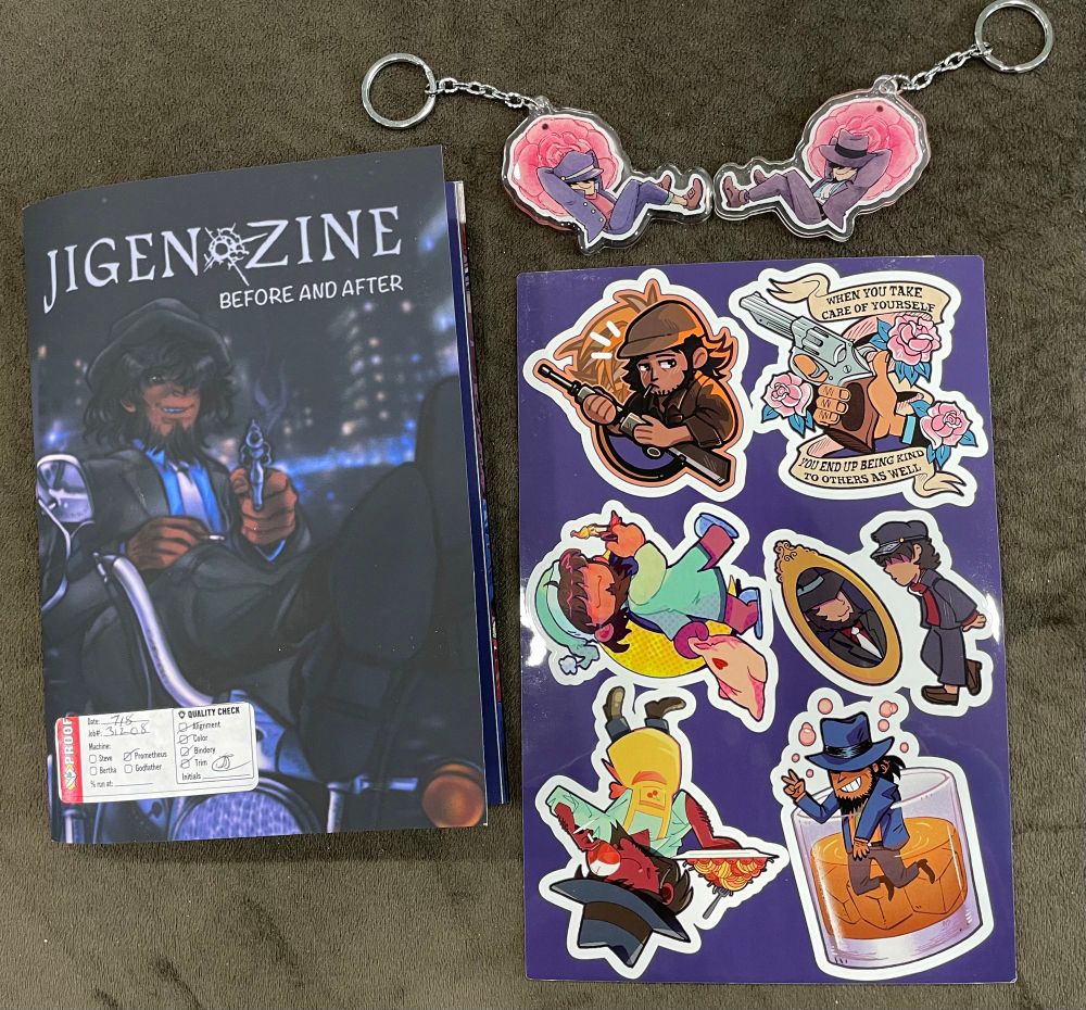 Jigen Before and After fanzine. Beautiful cover by @freesiavacadoo.bsky.social charm by @jpawlik.com and Stickers by 
@thesandlord.bsky.social
@mmintyflicky.bsky.social
@spectaculoos.bsky.social
@peggysthoughts.bsky.social
@straysongdog.com
@cyobem.bsky.social
