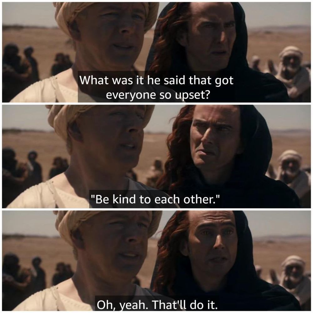 An angel and a demon watch the crucifixion of Jesus Christ.
“What was it that he said that got everyone so upset?”
“‘Be kind to each other.’”
“Oh, yeah. That’ll do it.”