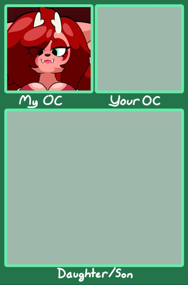 A fillable graphic with three panels: two smaller squares and a larger rectangle below. From left to right and top to bottom the panels are labeled “My OC”, “Your OC”, and “Daughter/Son” respectively. In the “My OC” square Luneth/Sena is filled in.