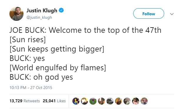original joe buck tweet, also from justin klugh