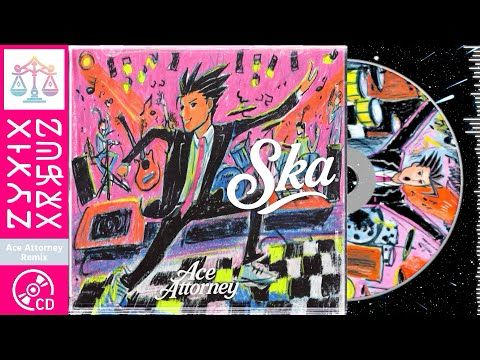 逆転裁判 BGM  スカ風Remix　ノリノリで異議あり！｜Ace Attorney BGM Ska Remix