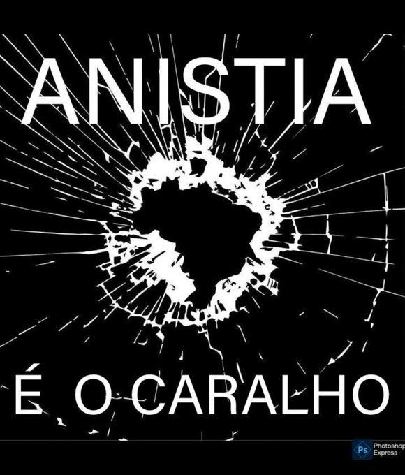 Anistia é o caralho