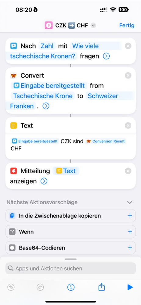 Screenshot eines iOS Kurzbefehls zur Währungsumrechung. Shortcuts fragt nach einem Betrag in Tschechischen Kronen und erstellt dann eine Mitteilung mit dem umgerechneten Betrag in Schweizer Franken.