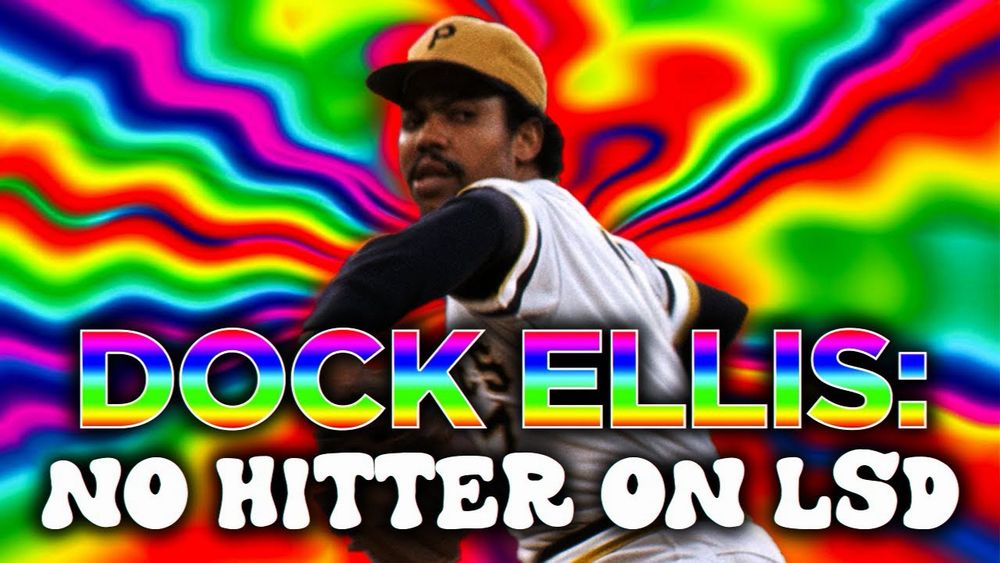 trippy rainbow filled youtube thumbnail of pittsburgh pirates pitcher dock ellis with text: DOCK ELLIS: NO HITTER ON LSD