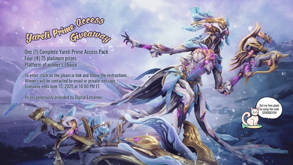 Yareli Prime Access Giveaway over at gleam.io. Prizes include one complete Yareli Prime Access and four 75 plats. To enter click on the gleam.io link and follow the instructions. Giveaway ends June 15, 2025 at 10 PM ET. Prizes generously provided by Digital Extremes. Good luck!