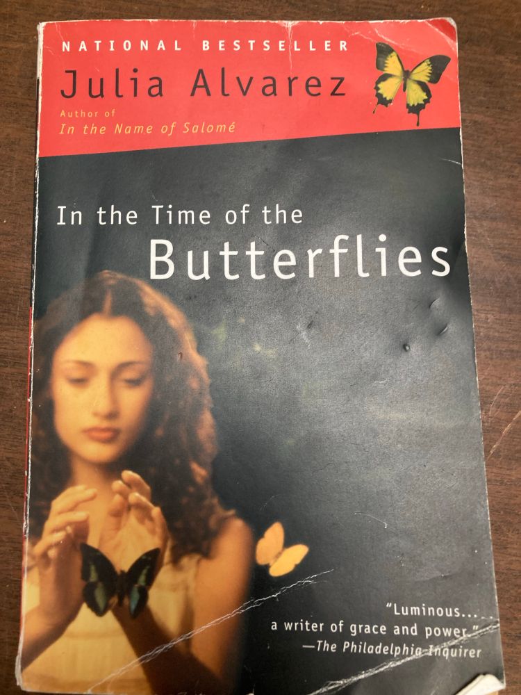 An older trade paperback edition of In the Time of the Butterflies by Julia Alvarez