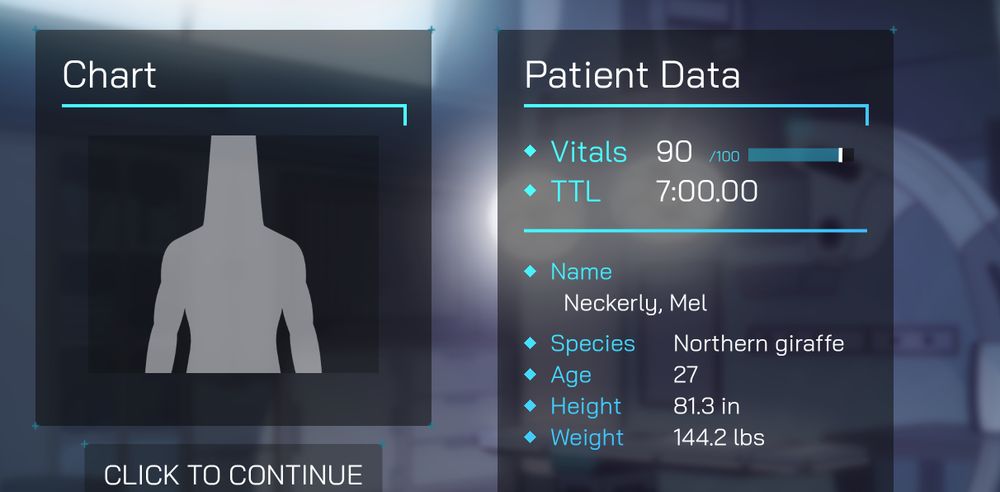 screenshot from Cutting Edge: Roots of Mutation demo. A mock pre-op chart, showing the upper torso, and lower neck of a giraffe. On the right side under patient data it lists 
Vitals 90/100
TTL 7:00:00
Name Neckerly, Mel
Species Northern Giraffe
Age 27
Height 81.3 in
Weight 144.2 lbs