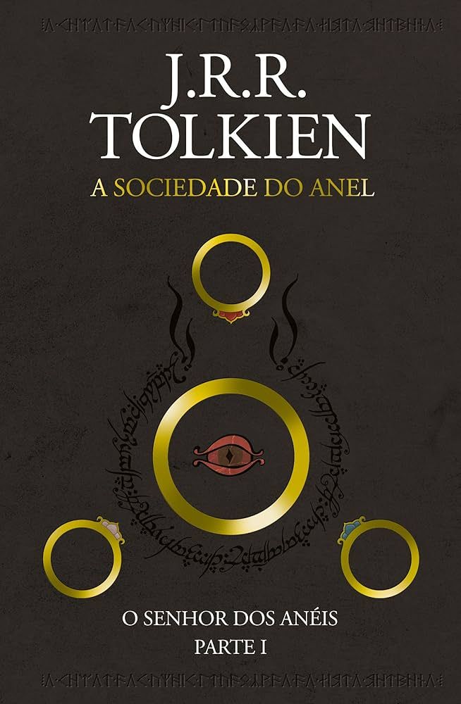 O Senhor dos Anéis - A Sociedade do Anel