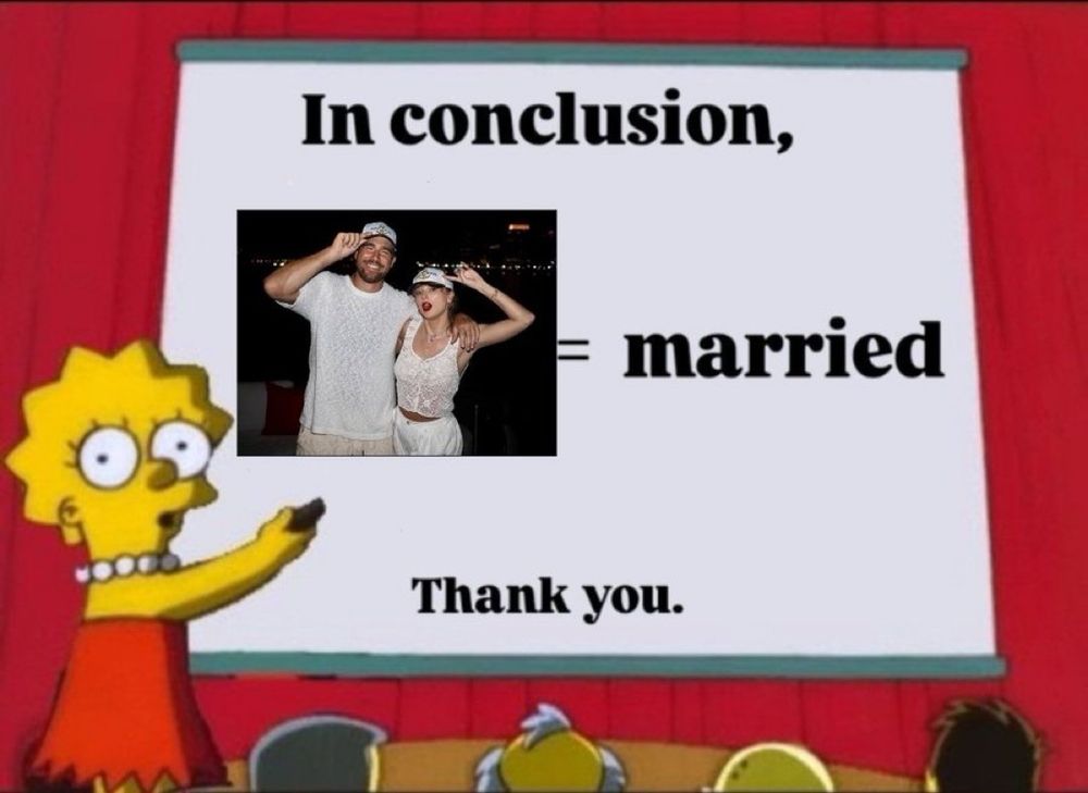 Lisa Simpson points to a presentation slide that reads In conclusion, [photo of Tayvis] = married. Thank you. A photo of Taylor and Travis in matching hats is placed on the slide.