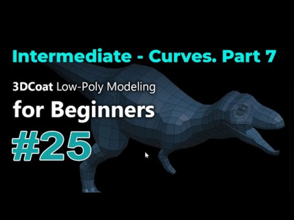3DCoat Low-Poly Modeling for Beginners #25. Intermediate - Curves. Part 7