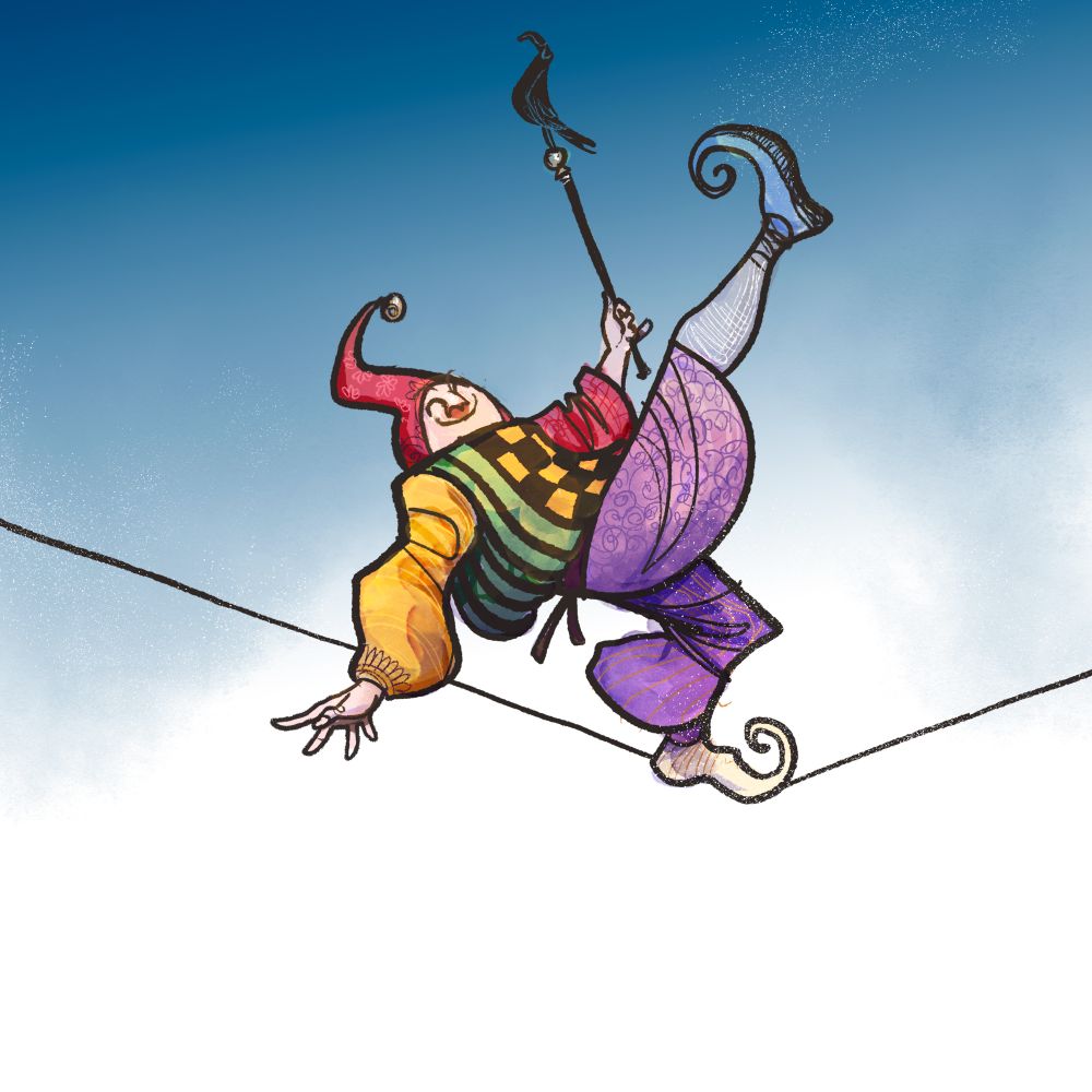 Drawing of a jester walking happiliy on a tightrope.