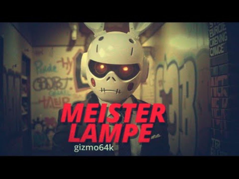 gizmo64k - Meister Lampe (Official Music Video)