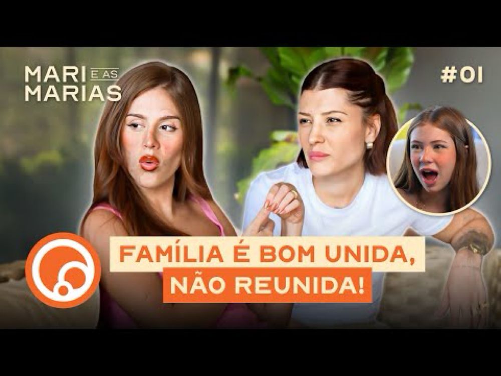 MARI E AS MARIAS EP1 - Drama adolescente, reunião de família em Itu e reencontro com Vivian | DiaTV