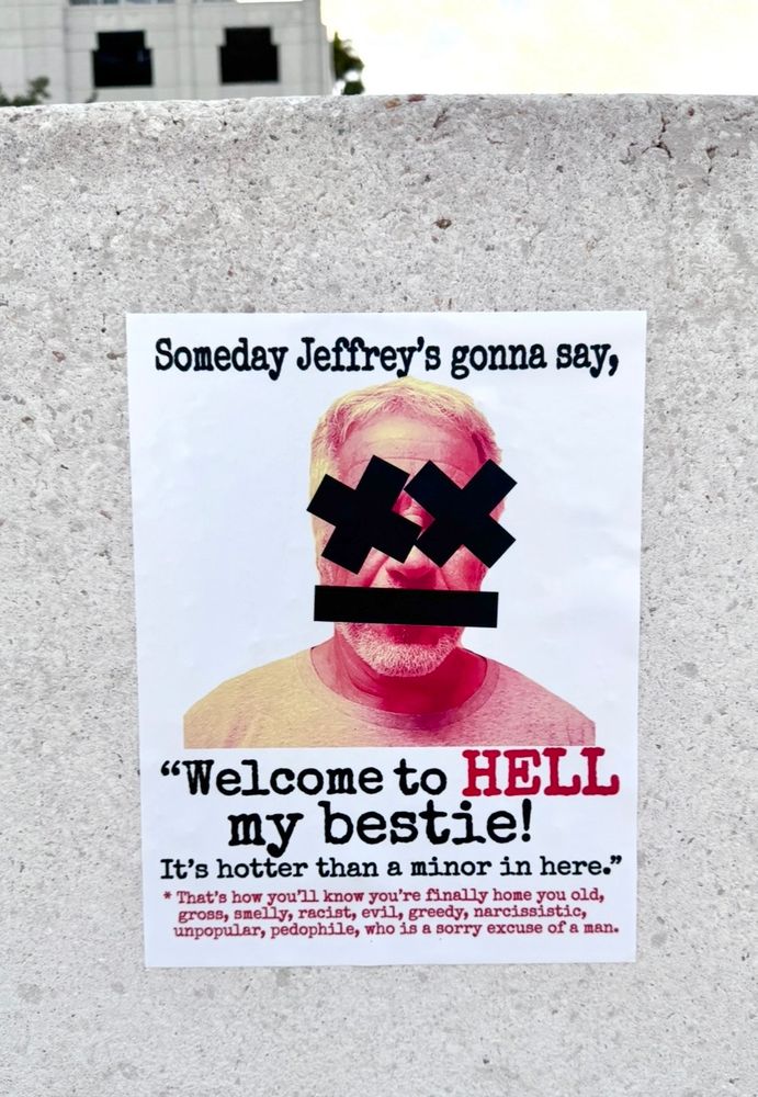 Poster has a picture of Jeffrey with exes over his eyes and a black bar over his mouth looking ghostly it reads: Someday Jeffrey's gonna say, 