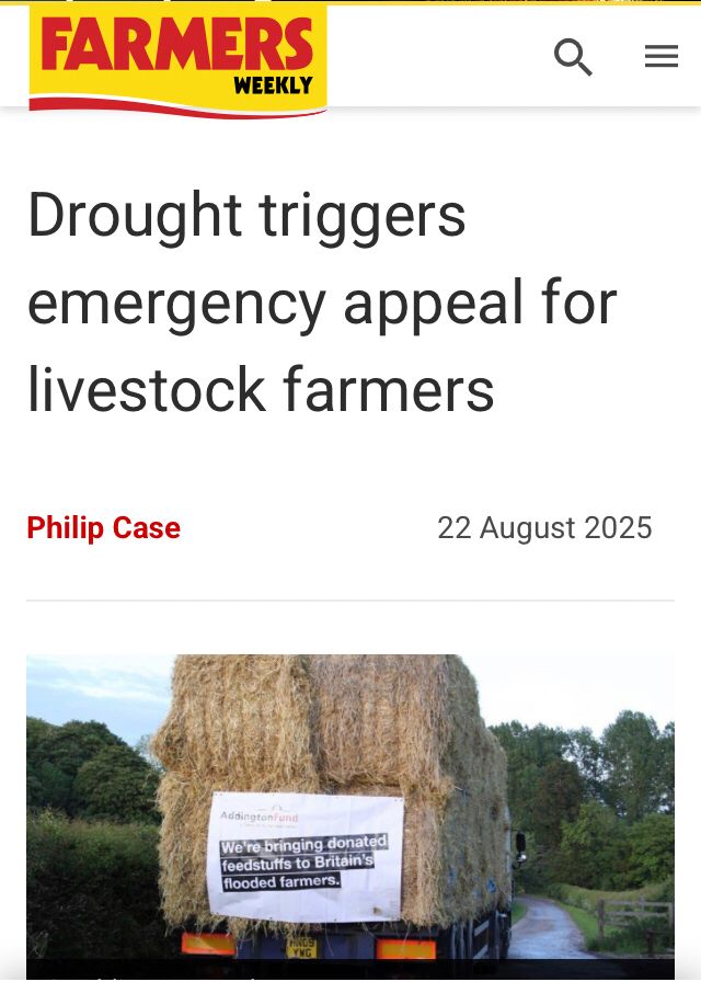 A screen grab from farmers weekly with the line Drought trigger emergency appeal for livestock farmers. Photo shows a bale trailer on a bale us a sign from the Addingtom Fund stating “ we’re bringing donated feedstuffs to Britain’s flooded farmers”
