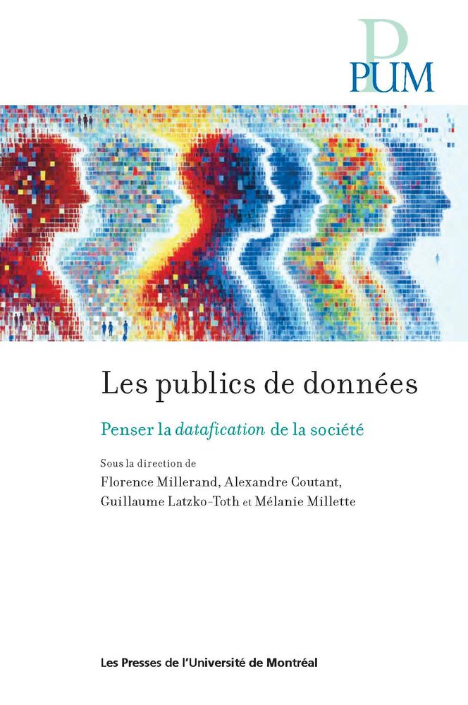 Couverture du livre "Les publics de données. Penser la datafication de la société".