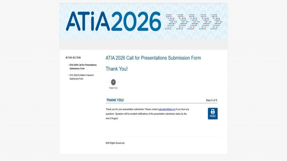 Webpage submission form Thank You for submitting the ATIA 2026 session