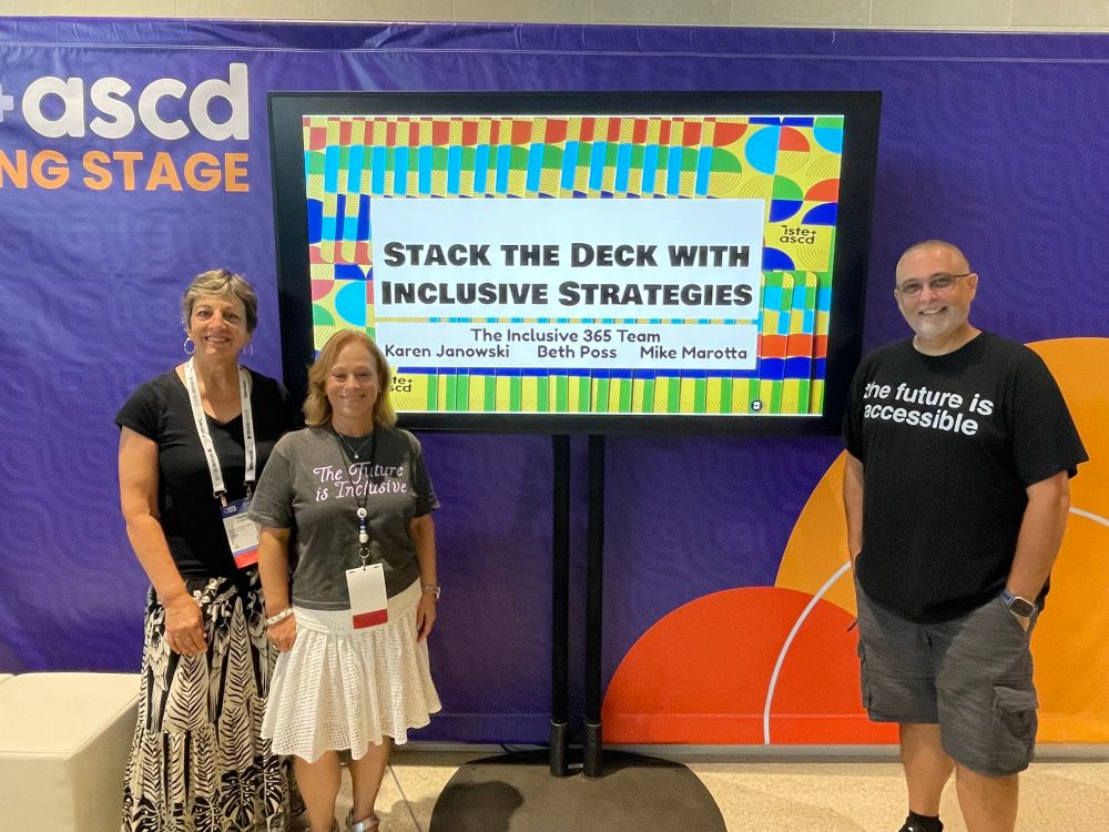 Mike Beth and Karen at our session at ISTE called Stack the Deck with Inclusive Strategies 