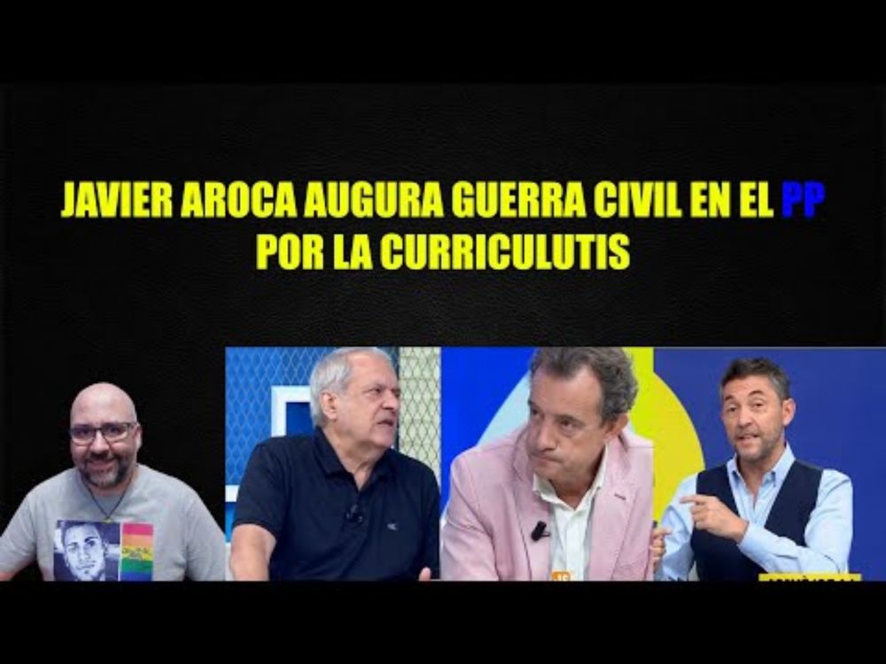 Javier Aroca augura Guerra Civil en el PP por los currículums.