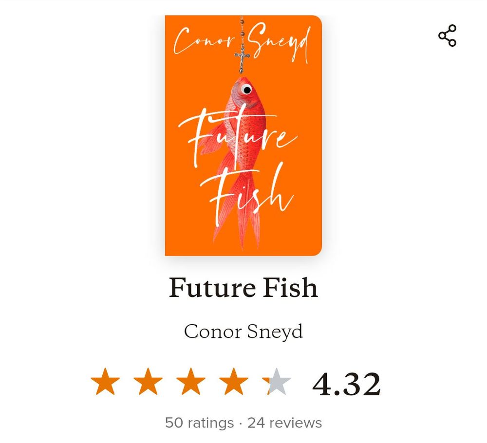 A screenshot of the Goodreads page for 'Future Fish' by Conor Sneyd