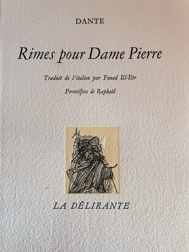 couverture du livre Rimes pour Dame Pierre de Dante, aux éditions La Délirante 