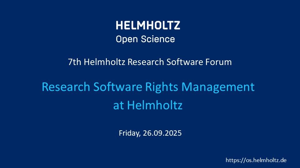 Forum: Research Software Rights Management at Helmholtz
September 26, 2025, 9:00 am to 12:30 pm