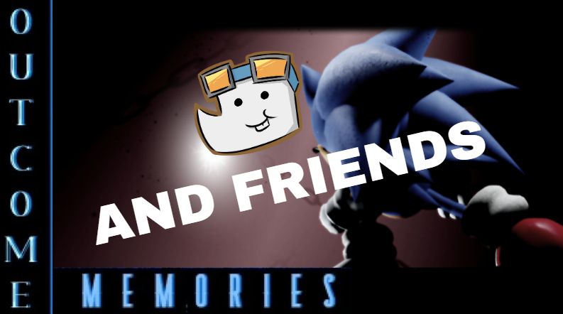 Thumbnail for my outcome memories stream!! I'll be joined by 7 other funny lil gamers for this dbd sonic game :)