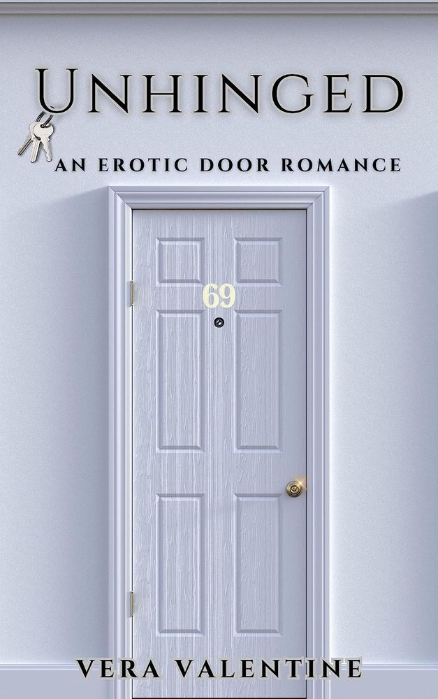 Book cover of Unhinged. A door with the number 69 on it. 