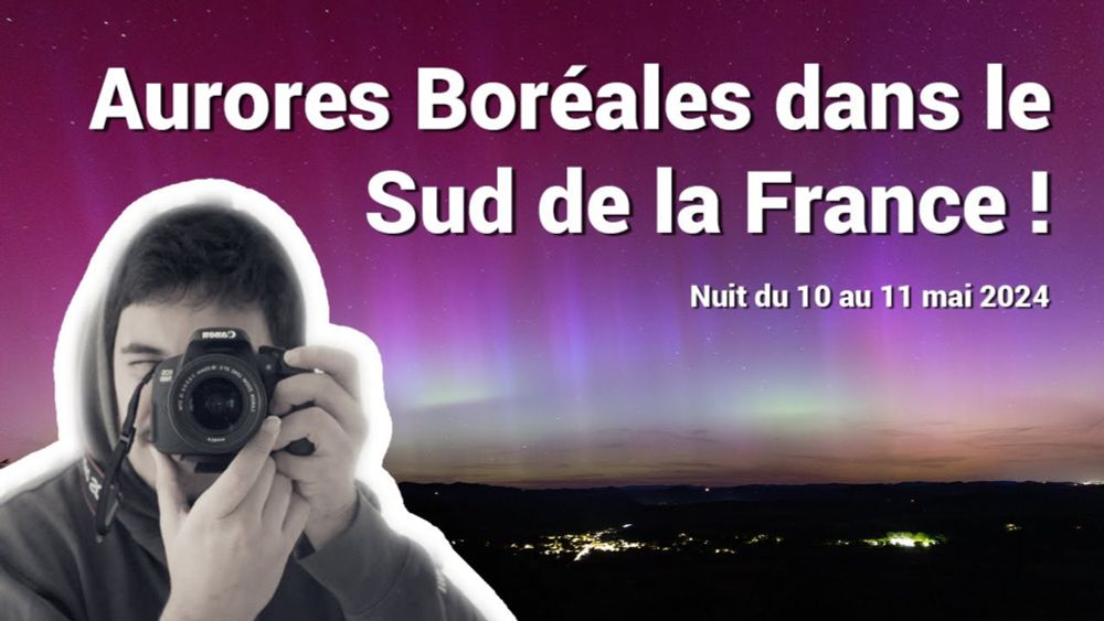 Aurores Boréales dans le sud de la France