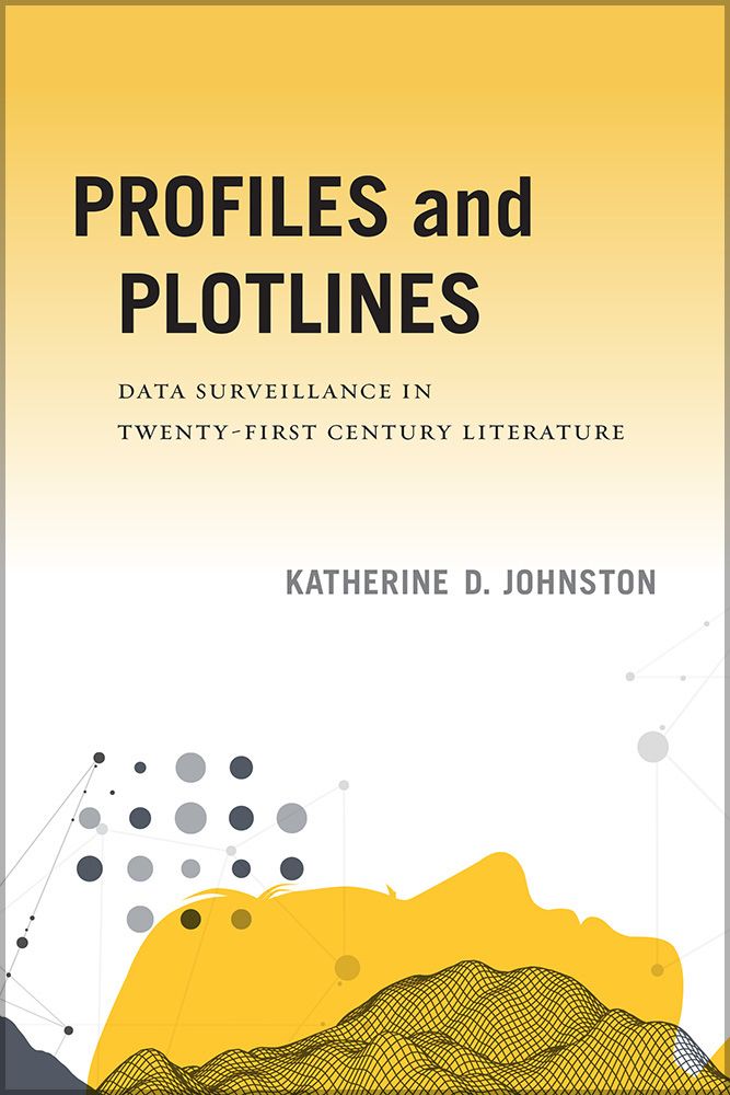 Abstract yellow cover of Profiles and Plotlines, by Katherine D. Johnston.