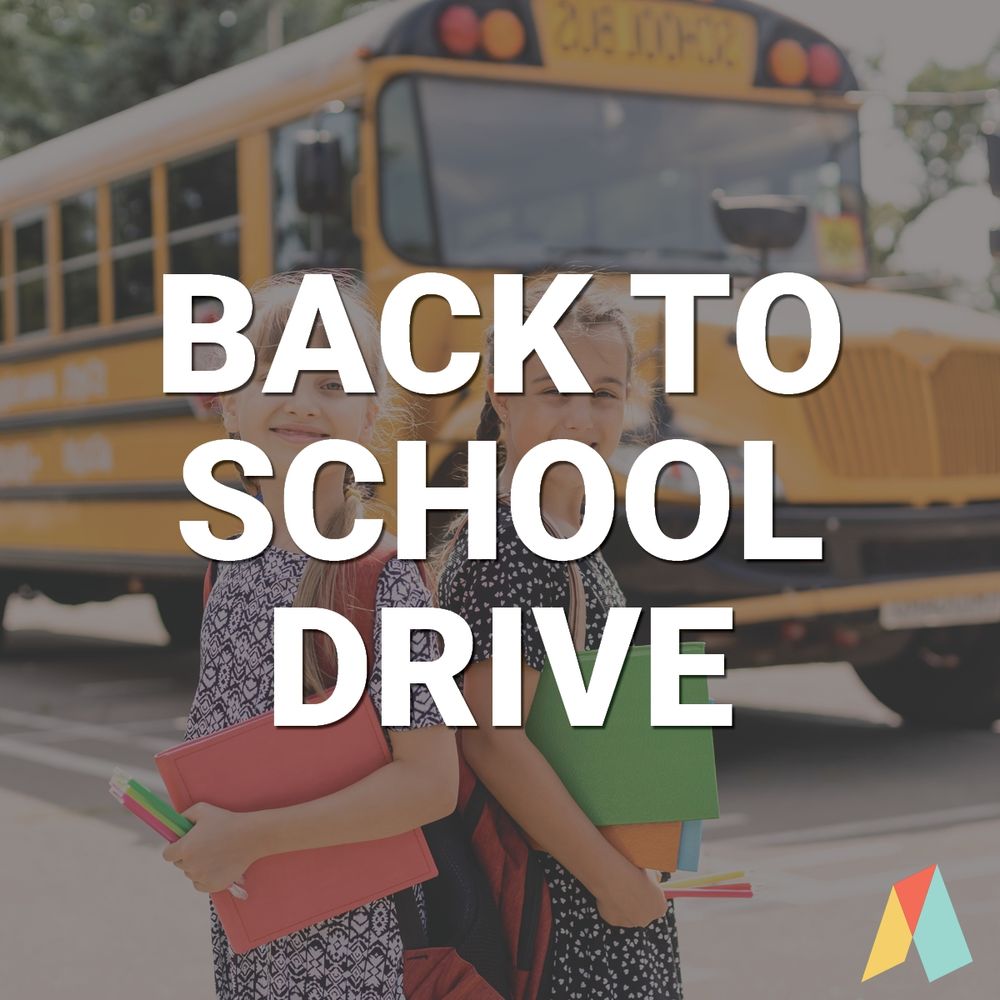 two kids stand in front of a school bus holding folders and pencils, with text overlay that says "BACK TO SCHOOL DRIVE," with the Ascend Justice logo in the bottom right corner