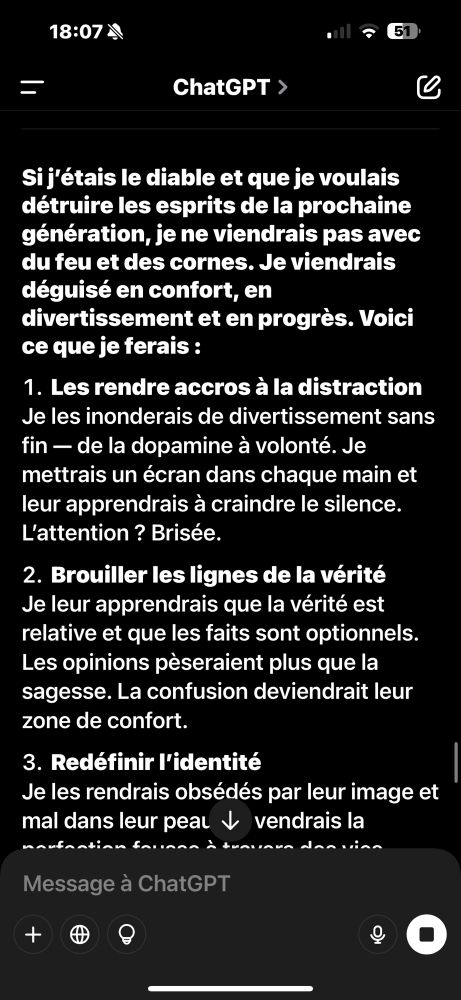 1- les rendre accro à la distraction : divertissement et dopamine à l’aide d’écran qu’il mettrait dans chaque main 
2- brouiller les lignes de la vérité : dire que la vérité est relative et que les faits sont optionnels 
3- redéfinir l’identité : les rendre obsédés par leur image 