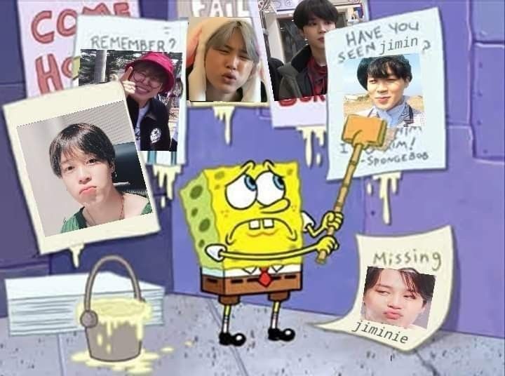 meme of spongebob putting up missing posters of gary and telling gary to come home. instead of gary, there are pics of jimin. and signs saying, “come home,” “missing jiminie” and “have you seen jimin?”