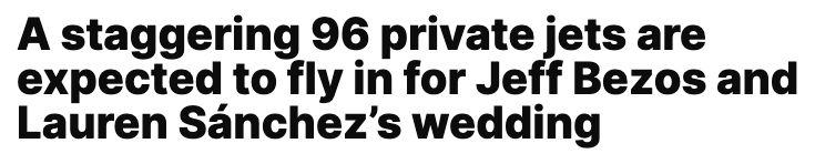 A staggering 96 private jets are expected to fly in for Jeff Bezos and Lauren Sánchez's wedding