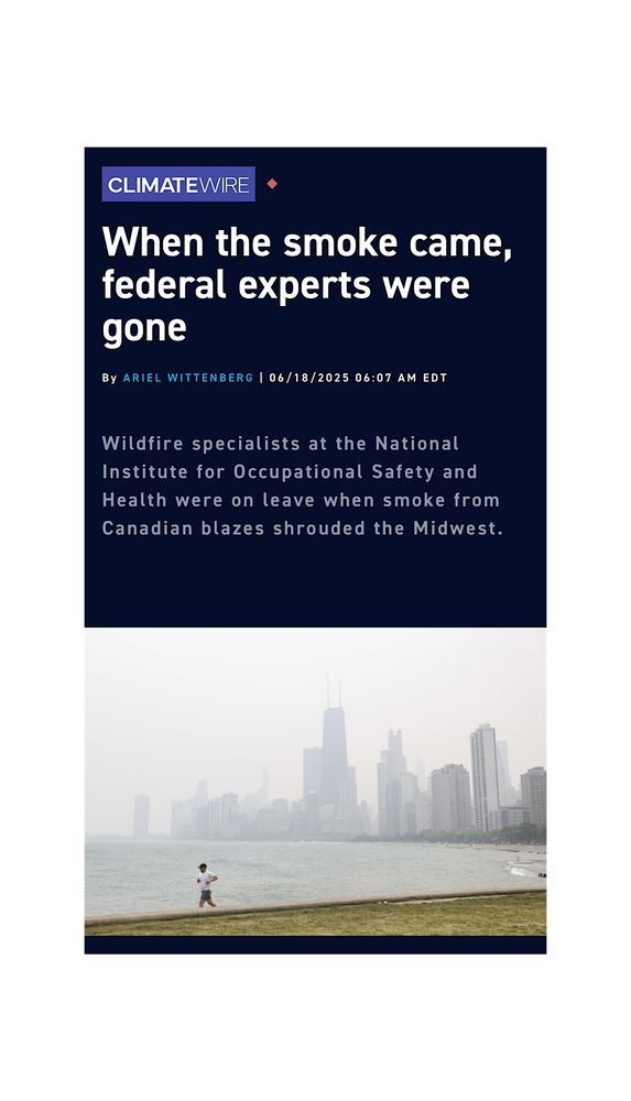Federal recommendations would also help California enforce its rules for keeping workers safe in smokey conditions, said Michael Méndez, a professor at the University of California, Irvine, who studies how wildfire smoke affects vineyard workers. The state law requires employers to take different steps depending on how bad the air is, based on an official air quality index. That can be “ripe for misinformation, with employers telling workers it is safe to go out without a mask or keeping workers out there,” Méndez said. https://www.eenews.net/articles/when-the-smoke-came-federal-experts-were-gone/