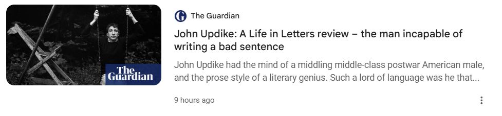An article from The Guardian with the headline "John Update: A Life in Letters review - the man incapable of writing a bad sentence"