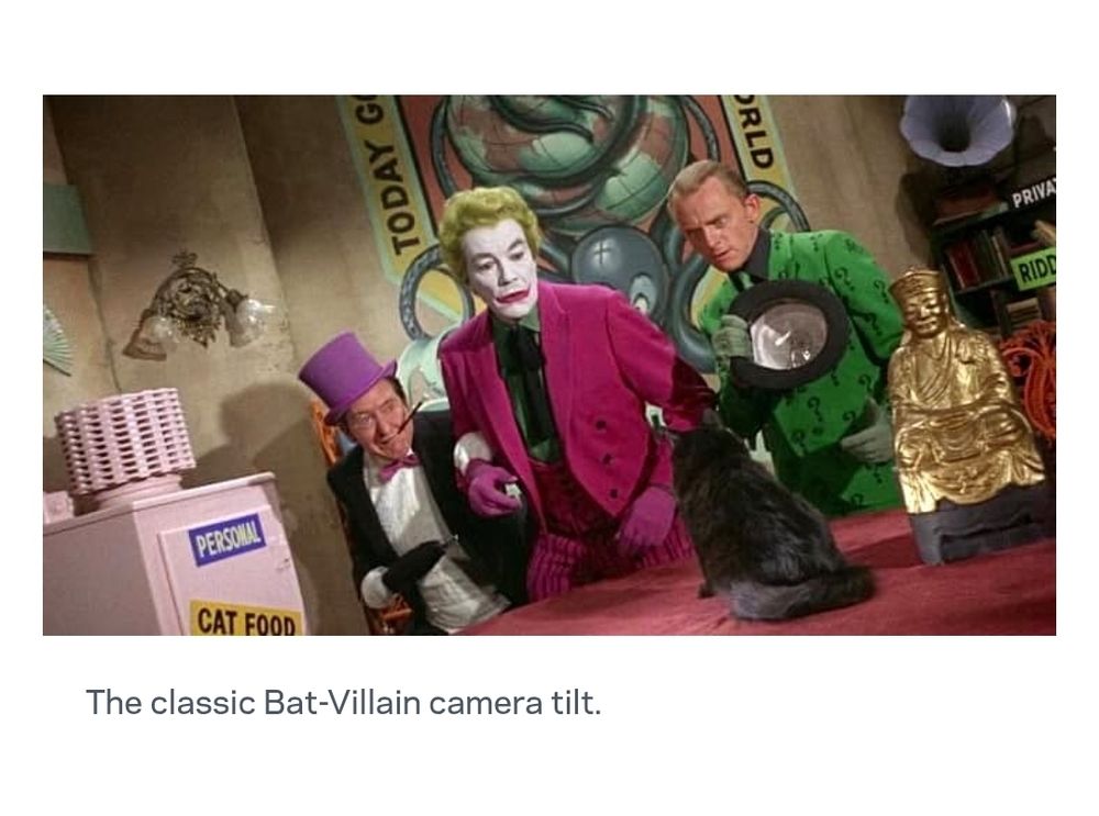 The classic Bat-Villain camera tilt 