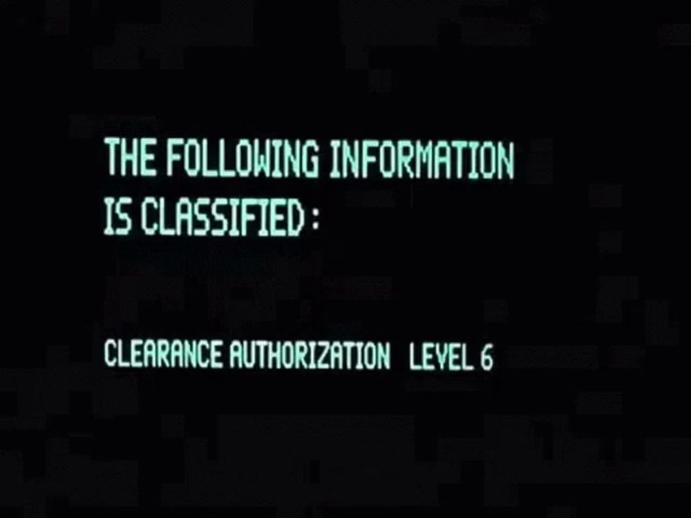 a black screen with red text that says the following information is classified top secret clearance authorization level 6