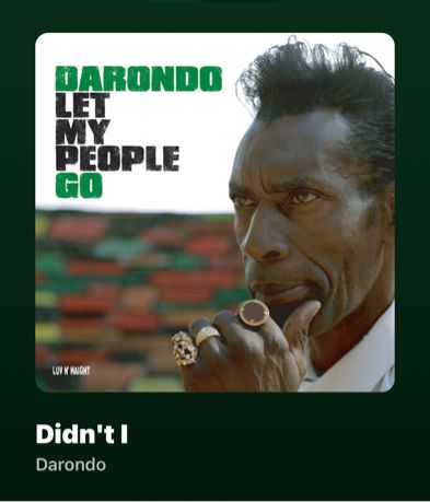 Album cover of Darondo’s Let My People Go, song steaming is “Didn’t I”