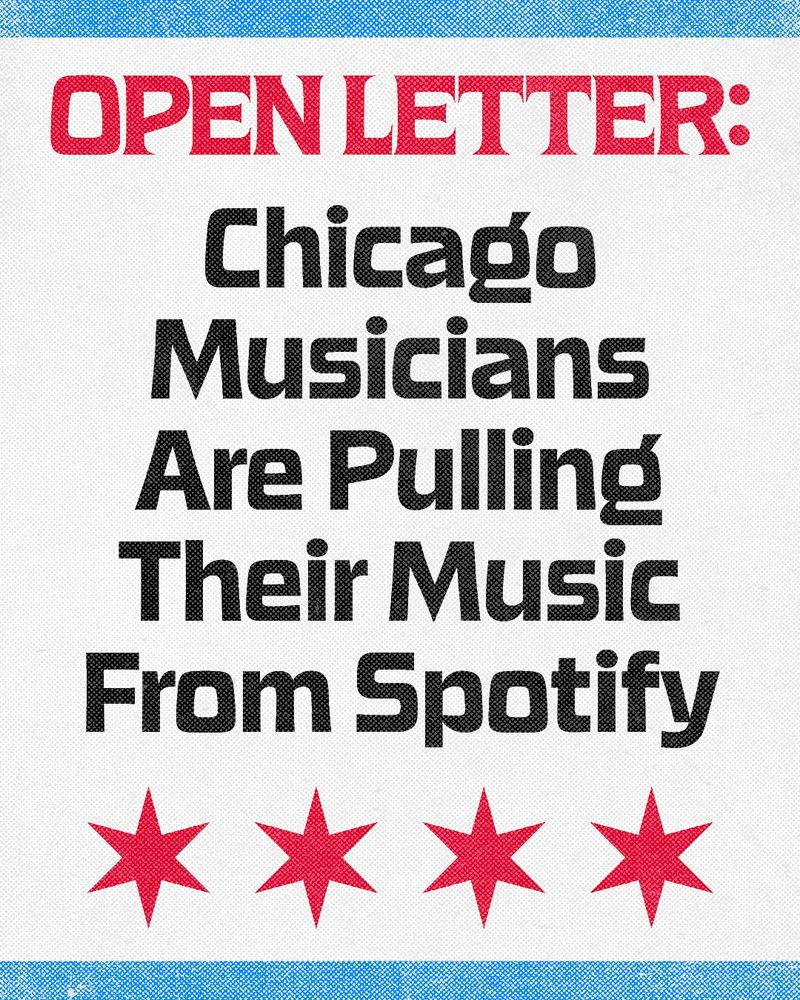 Open Letter: Chicago Musicians Are Pulling Their Music From Spotify