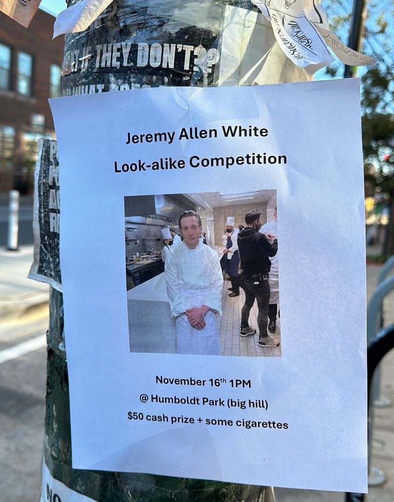 Flier for a Jeremy Allen White look-alike competition, I refuse to share details because this is embarrassing 