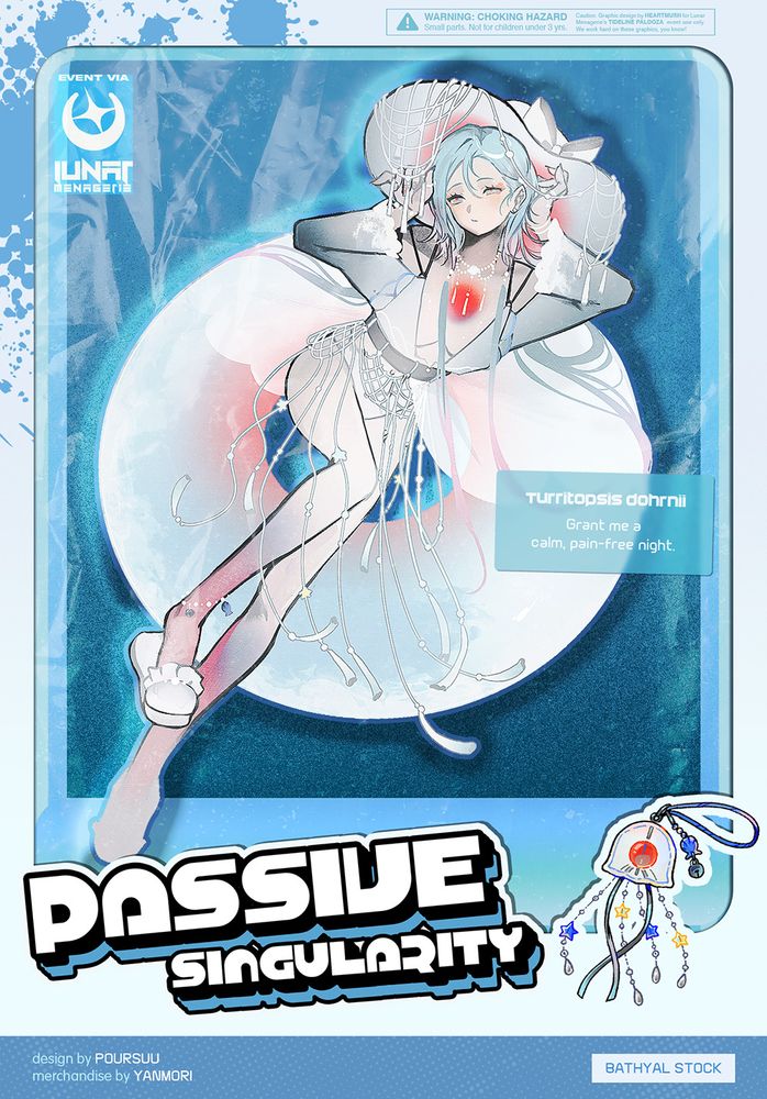 PASSIVE SINGULARITY
TURRITOPSIS DOHRNII: Grant me a calm, pain-free night.

Design by POURSUU
Merchandise by YANMORI

[BATHYAL STOCK]