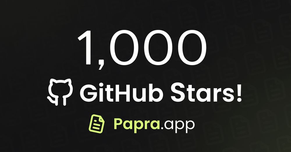 Announcement image stating "1000 github stars, papra.app"
