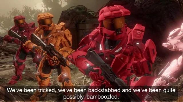 we've been tricked, we've been backstabbed and we've been quite possibly, bamboozled. quote from Red vs Blue. three soldiers colored in different shades of red are standing with rifles in hand. they're in a rocky terrain, with tree silhouettes in the upper left of the image.