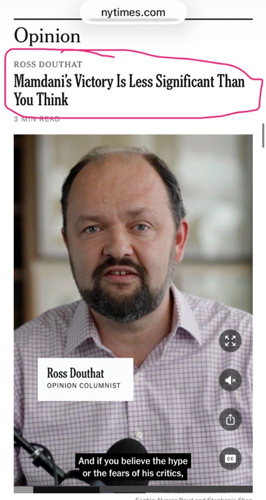 ROSS DOUTHAT
Mamdanis Victory Is Less Significant Than You Think